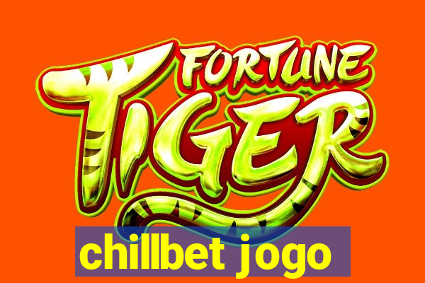 chillbet jogo